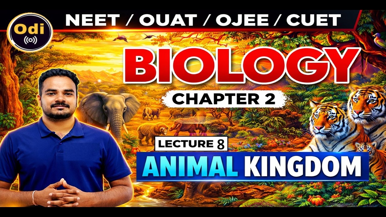 Animal Kingdom   Part  -8   #biology  #cbse #chse #neet #jee