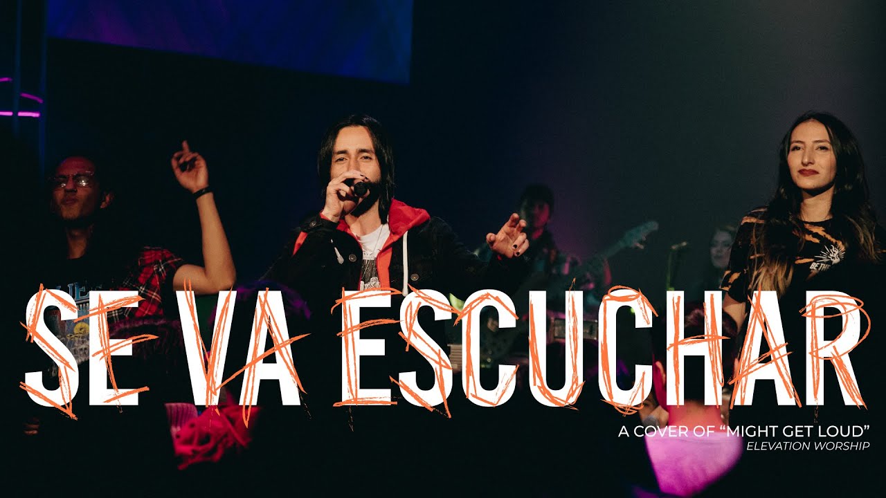 Se Va Escuchar TRADUCCIÓN OFICIAL | (Might Get Loud en español - Elevation Worship) | @IMFOW &EnRoca