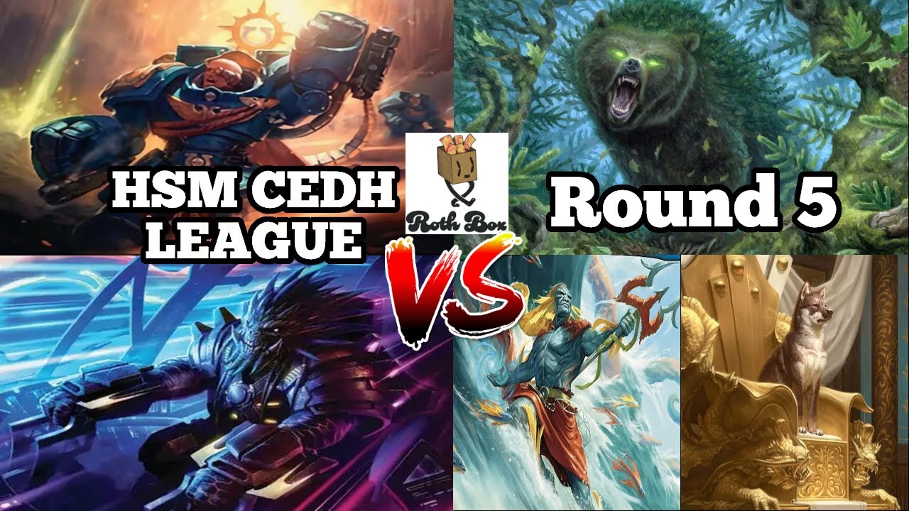 HSM CEDH League: Round 5 - Group Rounds Final