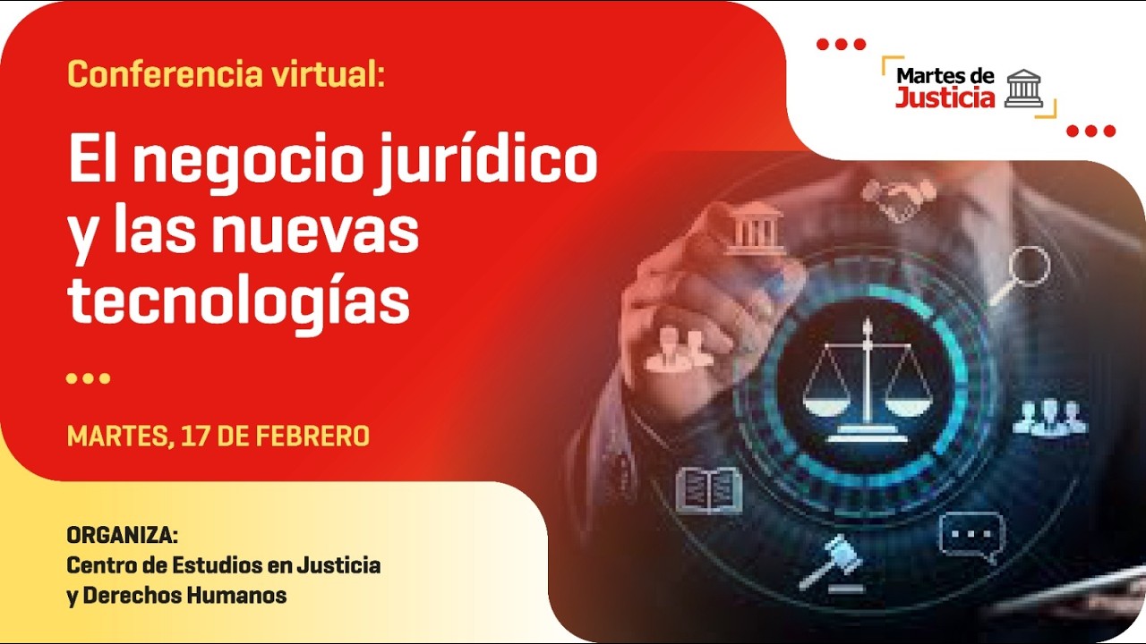 Conferencias El negocio jurídico y las nuevas tecnologías