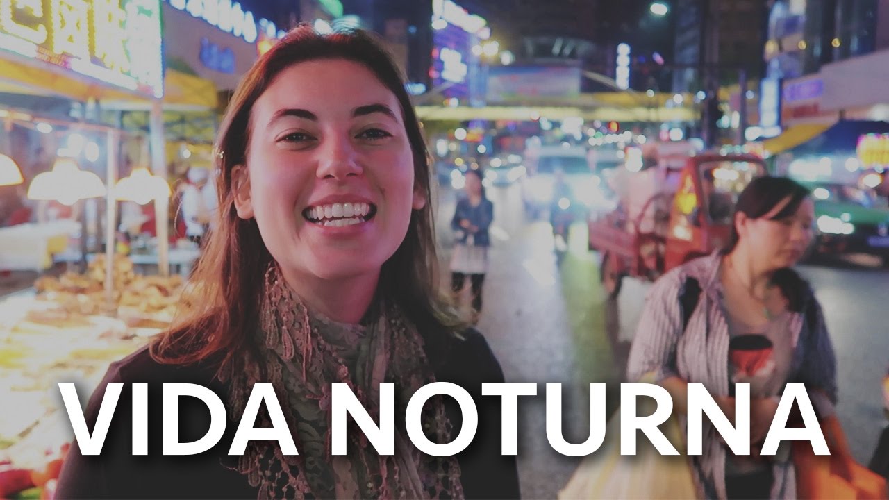a APETITOSA vida NOTURNA dos CHINESES