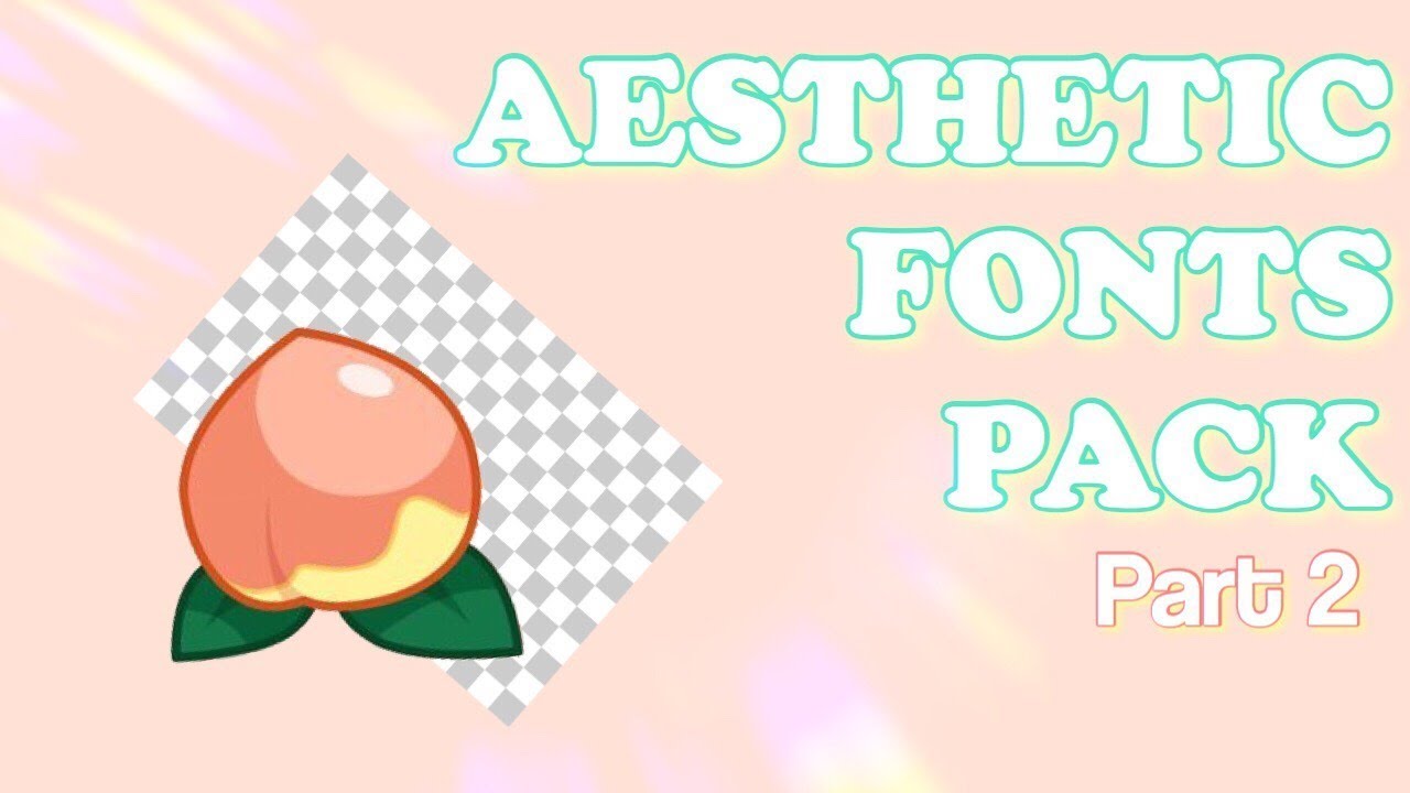 AESTHETIC FONTS PACK // Minimal,Pastel Kawaii...