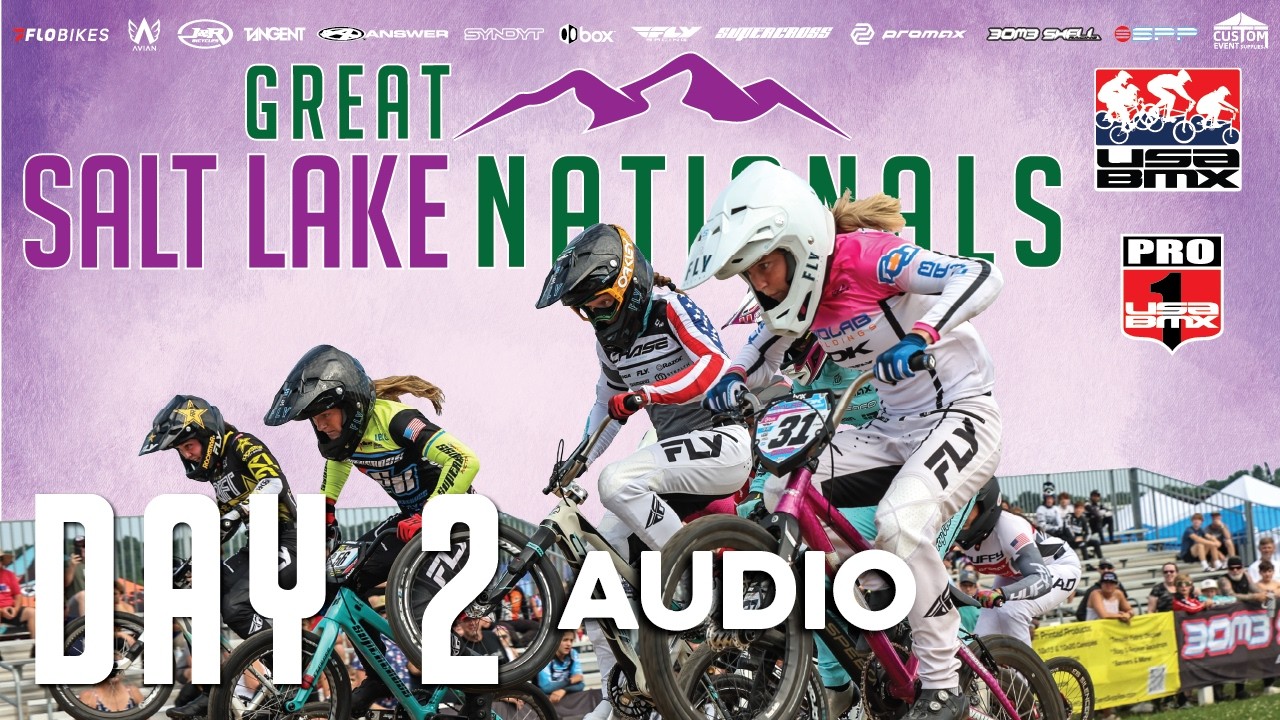 2026 USA BMX Great Salt Lake Nationals Timing  & Audio Day 2