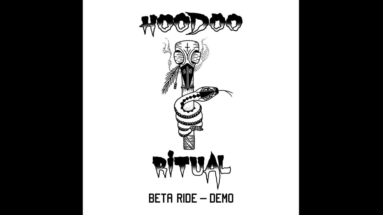 Hoodoo Ritual - Beta Ride (DEMO)