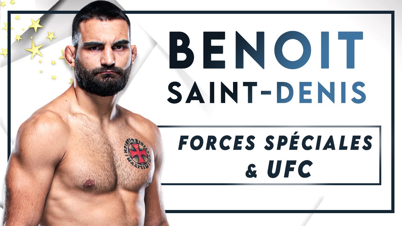 #116 Benoit Saint Denis - Des forces spéciales à l’UFC, parcours d’un guerrier combattant