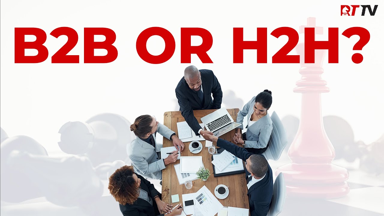 The Future of Business is H2H