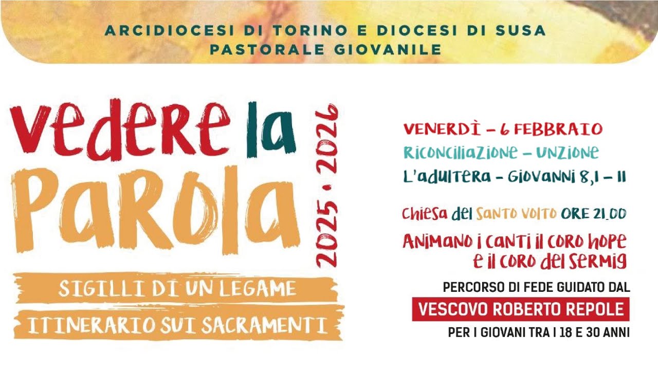 «Vedere la Parola», percorsi di fede con l’Arcivescovo card. Roberto Repole 2025-2026  - 3/5
