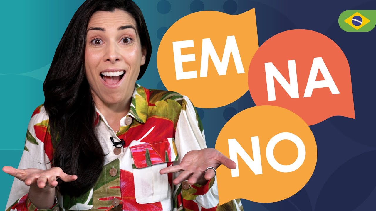 🇧🇷 EM, NA or NO? What’s the difference? | Brazilian Portuguese Lesson
