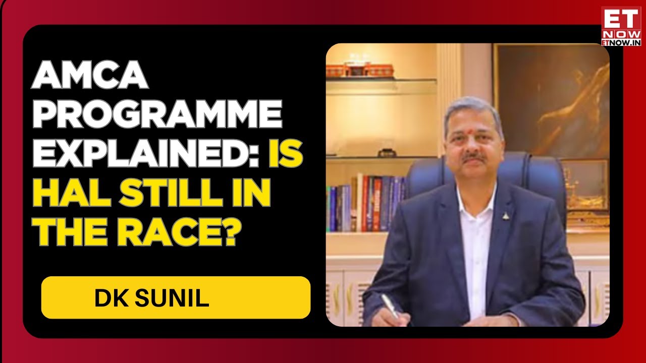 HAL & India’s 5th-Gen Fighter Plans: CMD DK Sunil Sets The Record Straight | Business News | ET Now