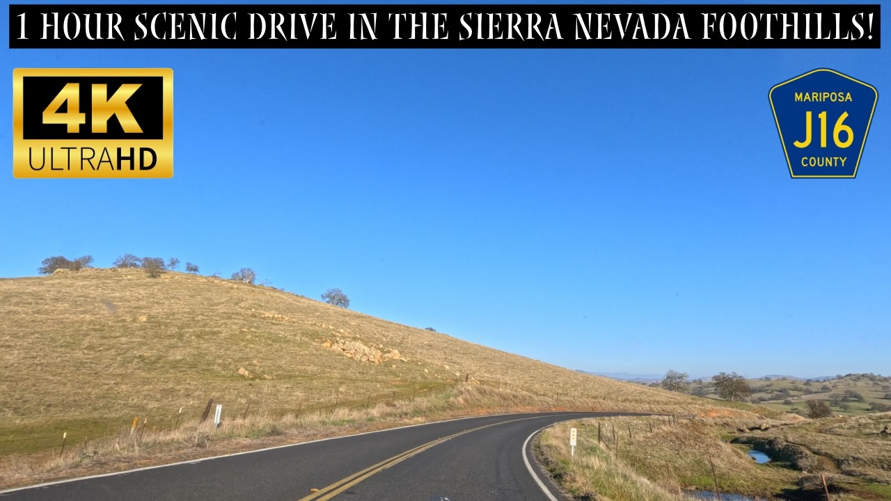 1 Hour 4K Scenic Drive Through California's Sierra Nevada Foothills: Merced to Mariposa County