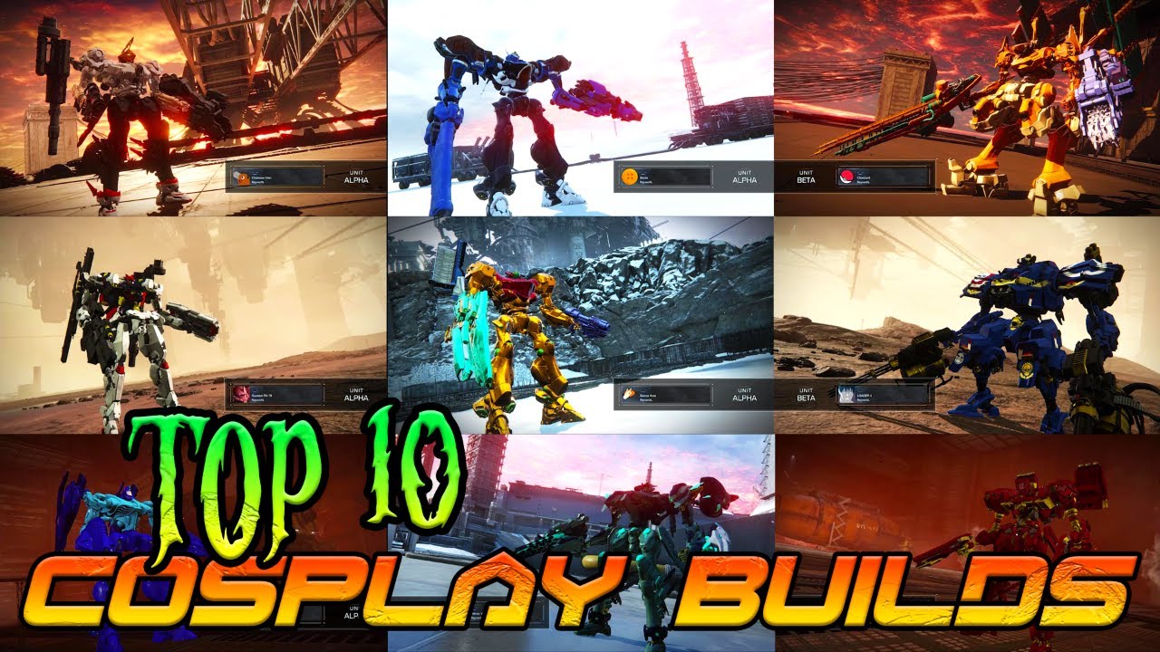 Top 10 Best Cosplay  |  Armored Core 6 Builds