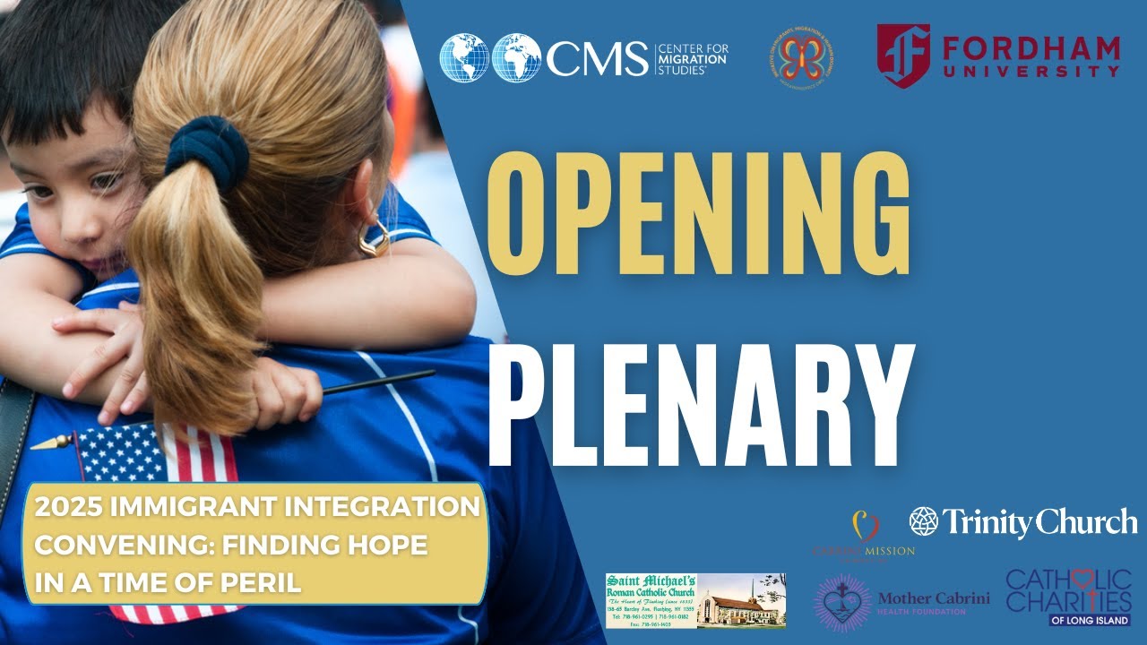 Supporting Migrants and Refugees: Finding Hope in a Time of Peril - Opening Plenary