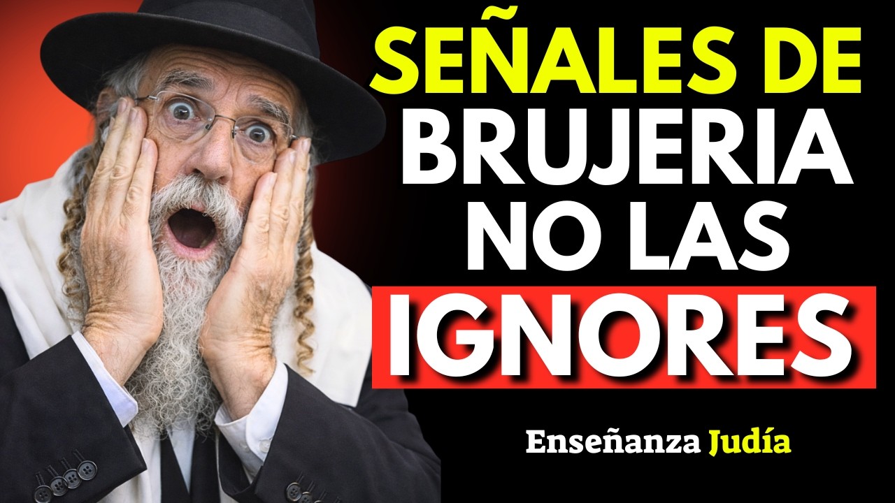 5 SEÑALES de que podrías estar bajo BRUJERÍA (según la Biblia) | Enseñanza Judia