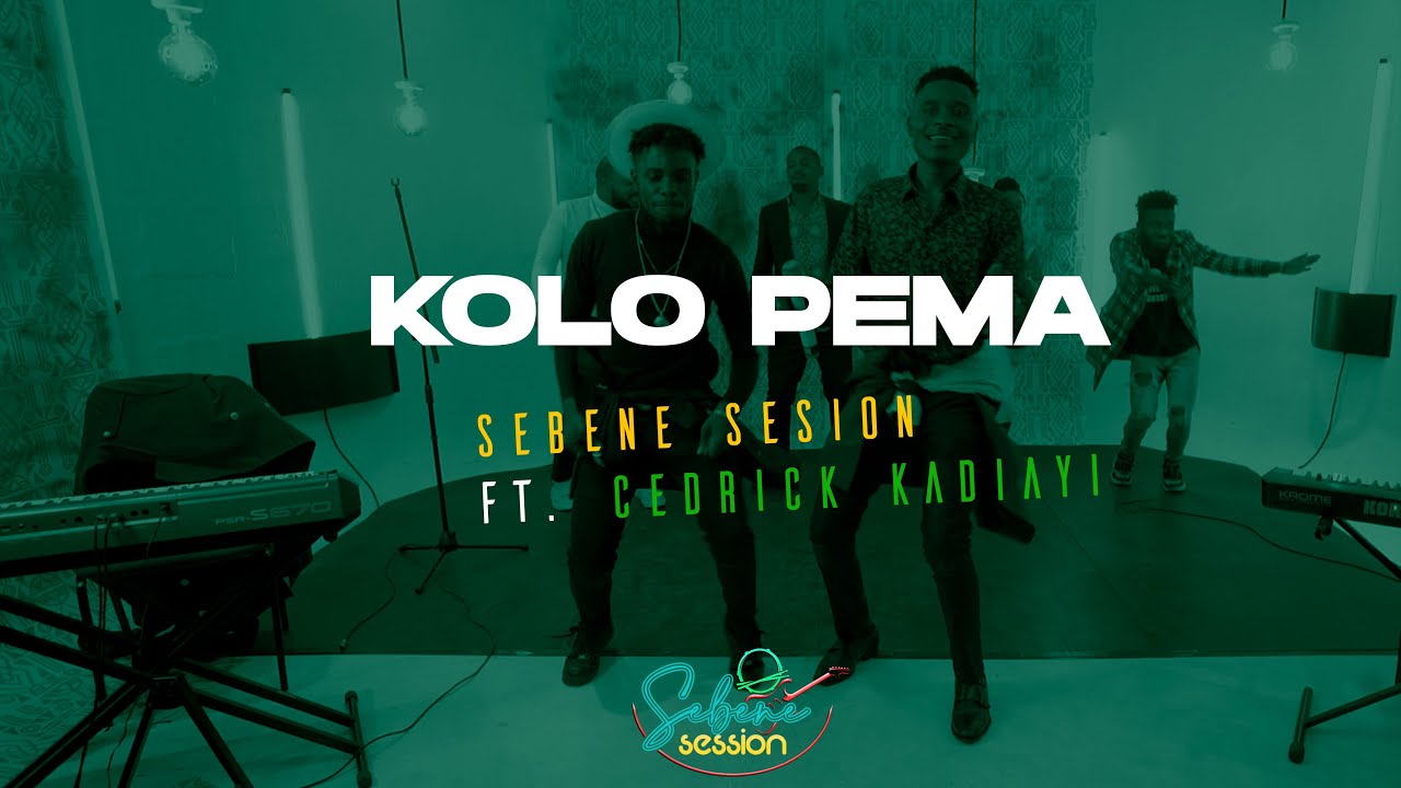 Kolo Pema (Live) - Sebene Session Ft. Cedrick Kadiayi