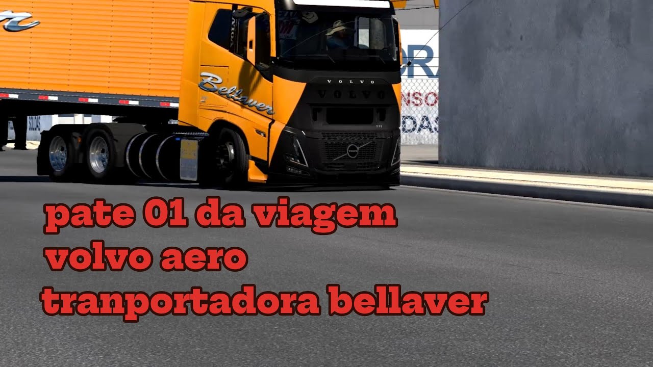 Viagem Longa no ETS2 | Volvo Aero Bellaver – Parte 01
