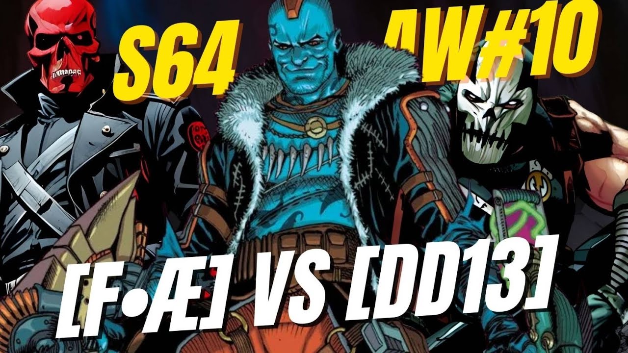 AW N°10 - Fallen Angels VS DD13 