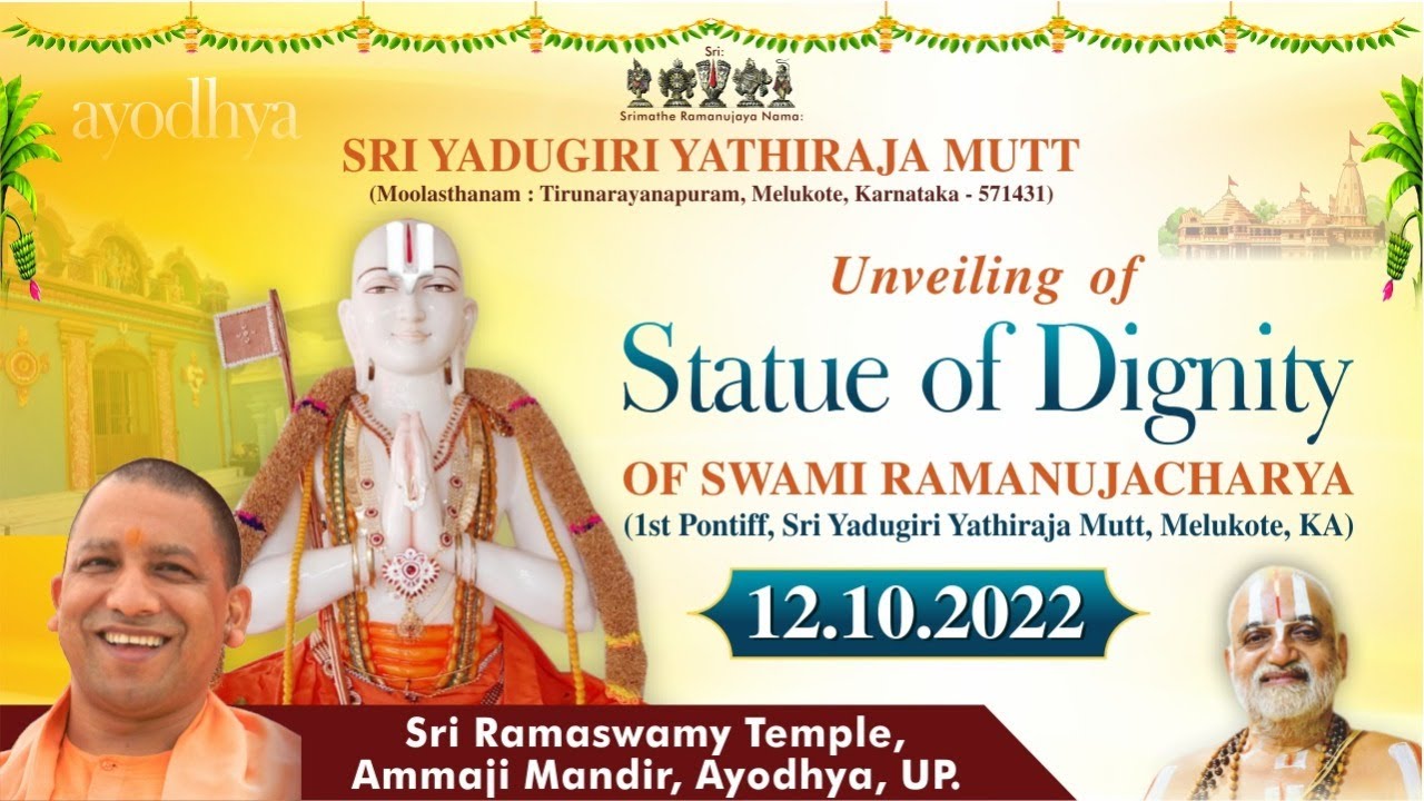 Statue of Dignity | Swami Ramanujacharya | Unveiling by Shri Yogi Adityanath |  Ayodhya |