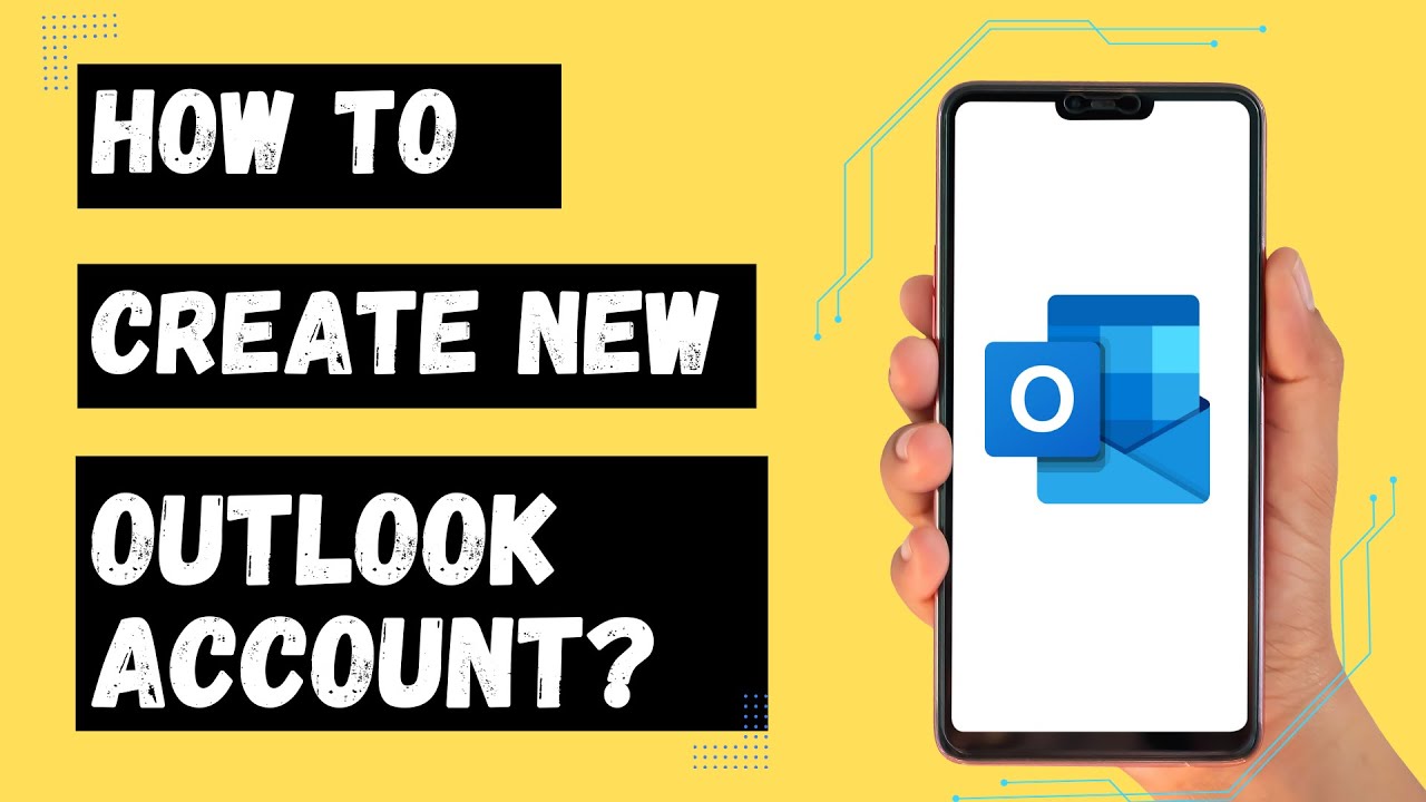 How to Create New Outlook Account? Outlook Account Sign Up Tutorial