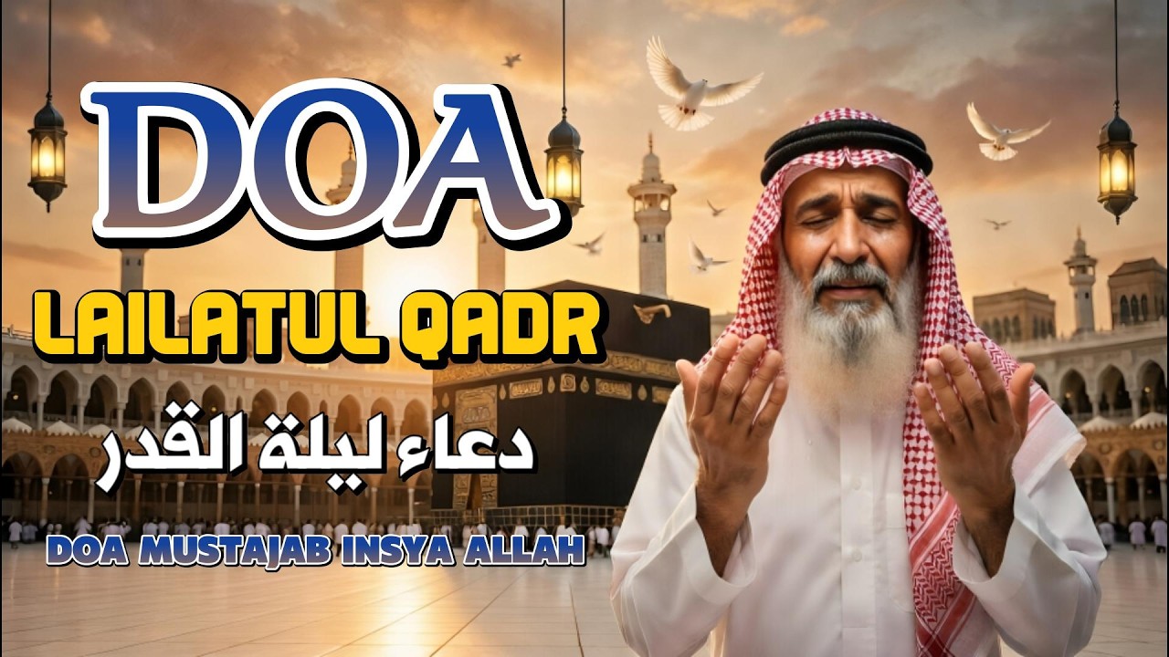 Amalan Doa Malam Lailatul Qadar