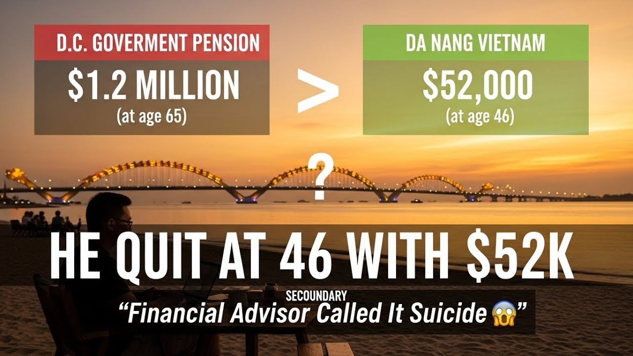 He Quit His Government Job to Move to Da Nang at 46 - What He Discovered About Money Shocked Him
