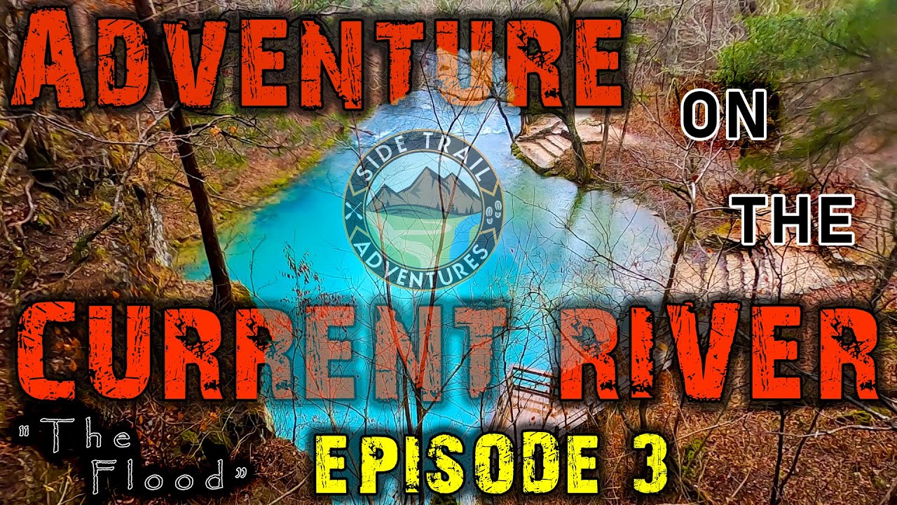 Kayak camping on the Current River-Episode 3 