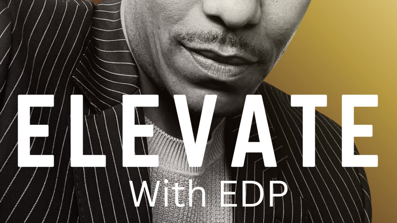 ELEVATE with E. Derrik Porter