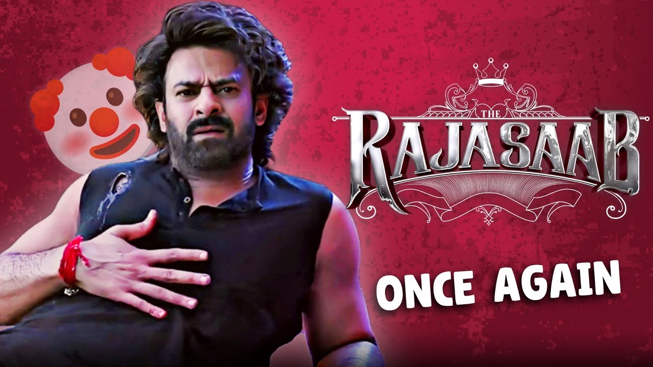 The Raja Saab : Once Again