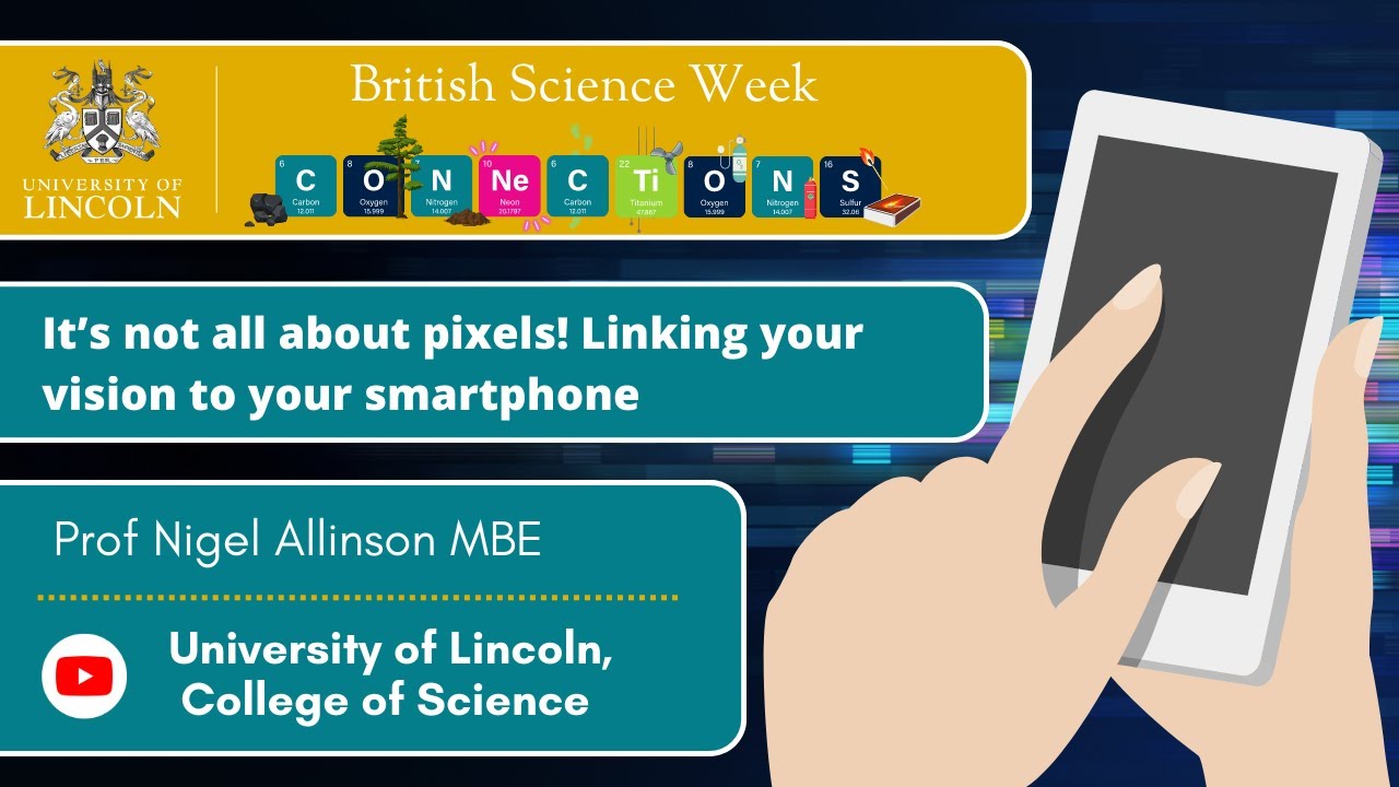 It’s not all about pixels! | Prof Nigel Allinson, MBE