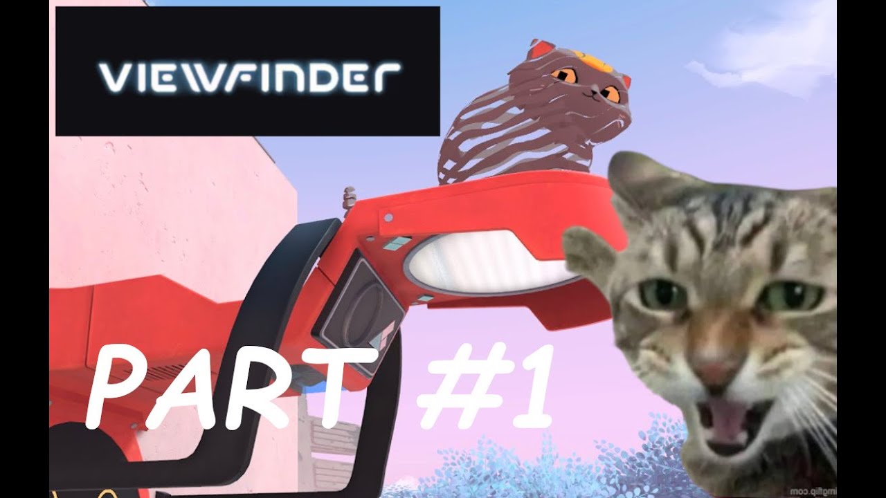 Viewfinder part 1