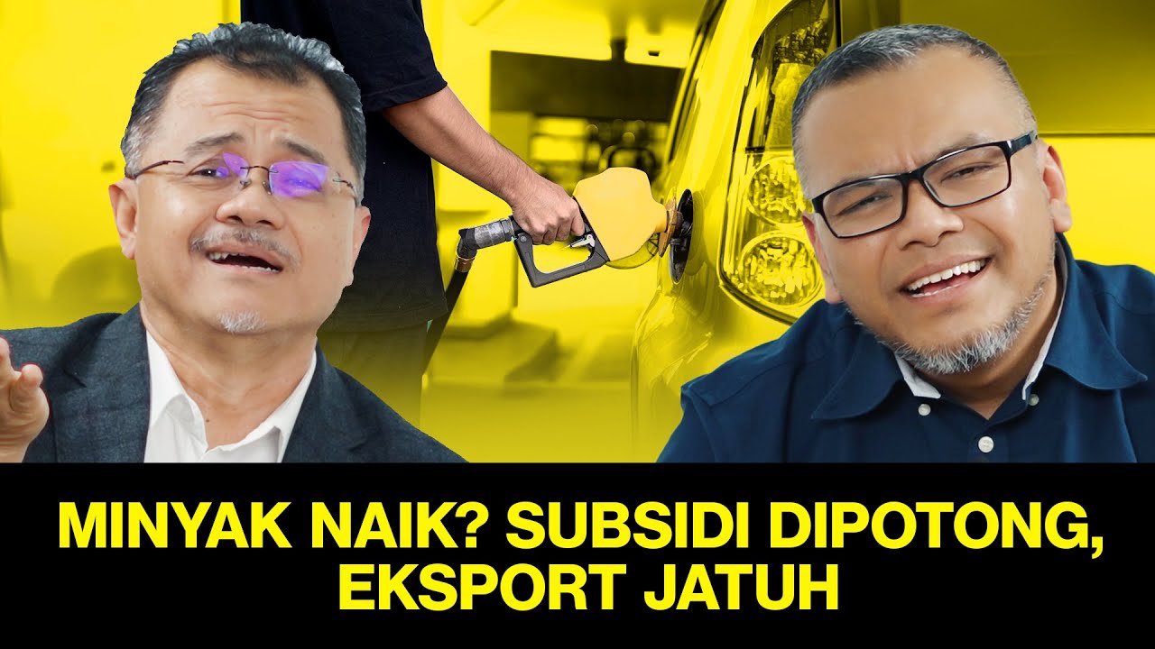 [DAFF:E05] Minyak turun naik, subsidi dipotong, eksport jatuh – Siapa paling terkena?