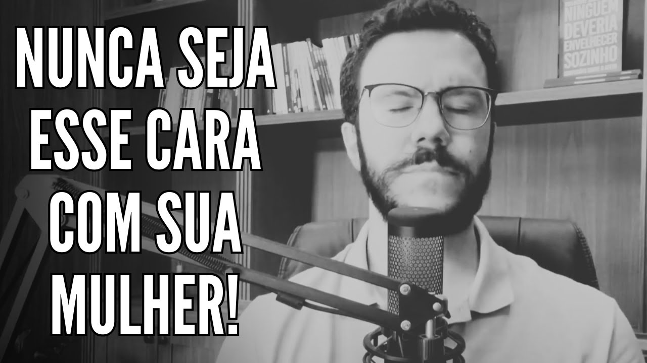 O que as MULHERES Esperam de um HOMEM em um Relacionamento