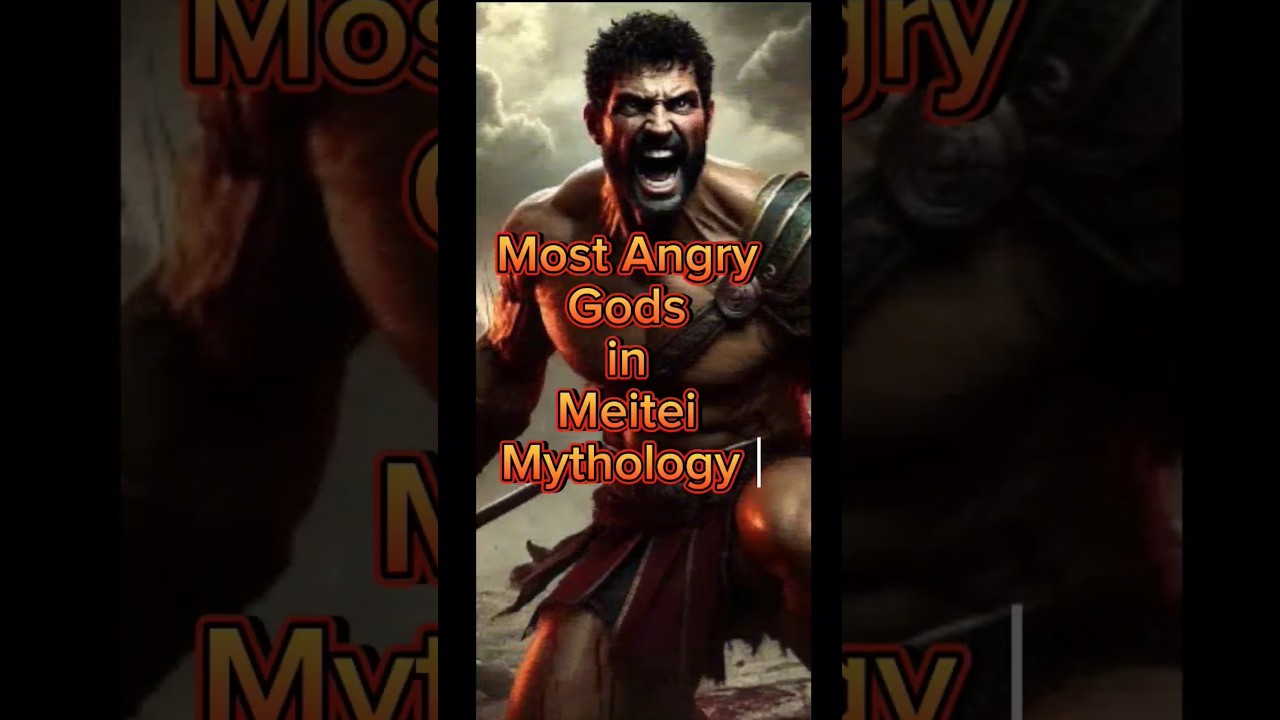 Most Angry Gods in Meitei Mythology #reels #shorts #manipuri #trending #meiteigod