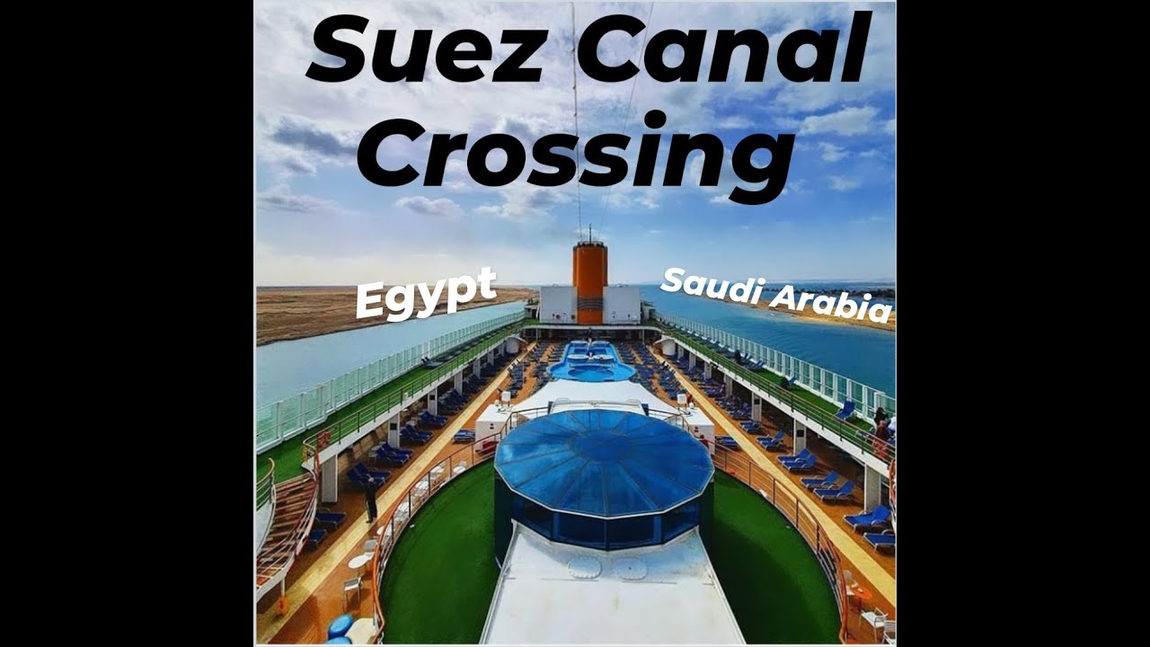 Suez canal crossing cruise ship | Tamil