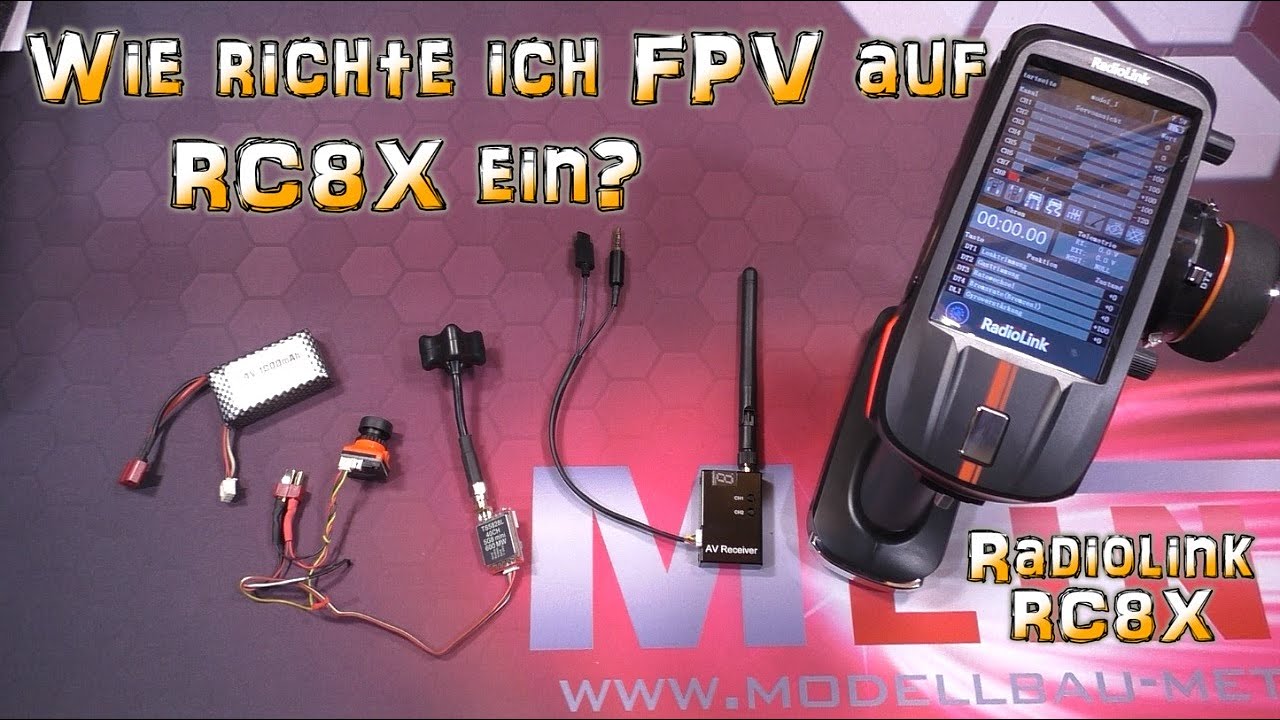 Wie richte ich FPV auf Radiolink RC8X ein? Teil 2/? | HD+ | German/Deutsch