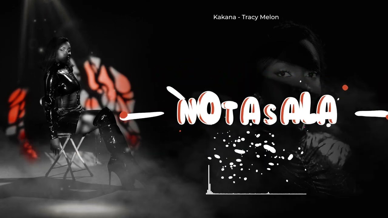 Kakana- Tracy Melon (Official Lyrics Video)