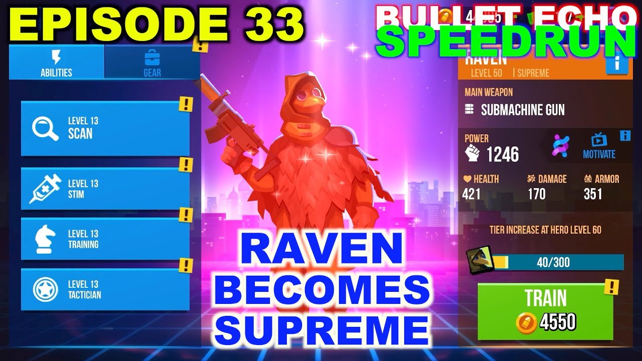 Bullet Echo Speedrun #33 | How to level up fast | gameplay tips | supreme Raven