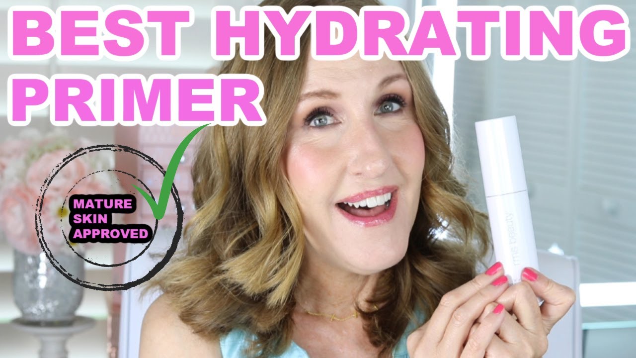 BEST HYDRATING MAKEUP PRIMER FOR MATURE SKIN