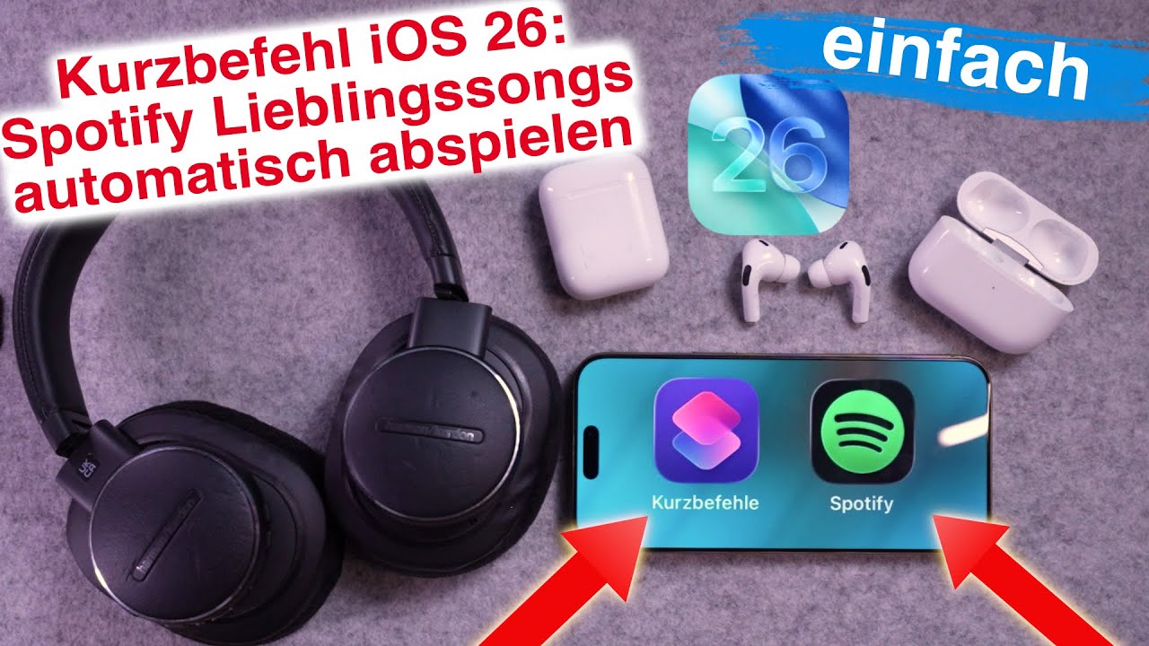 Apple iPhone Kurzbefehl Spotify Musik automatisch abspielen mit Download -  iOS26