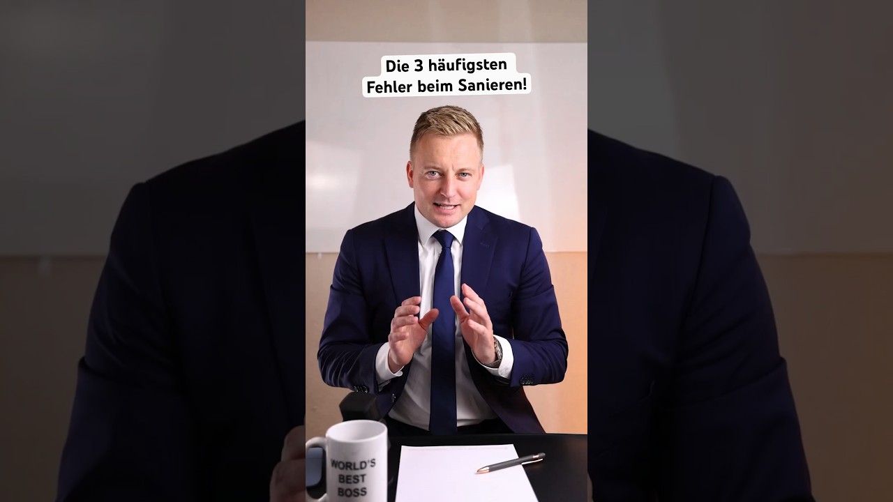 Mache nicht diese 3 Fehler beim Sanieren!
