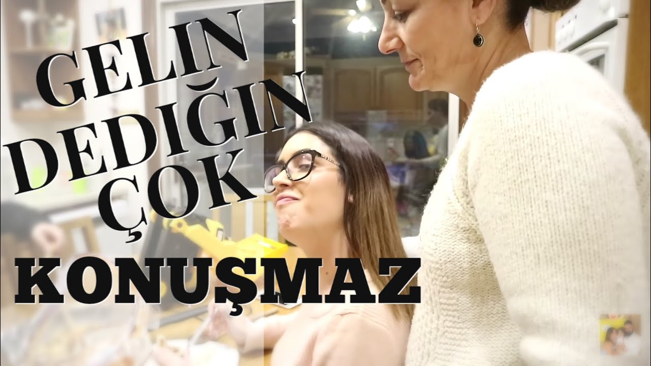 MERAK ETTIKLERINIZ & GELINLER ÇOK KONUŞMAZ (LONDRA'DA GÜNLÜK HAYAT)
