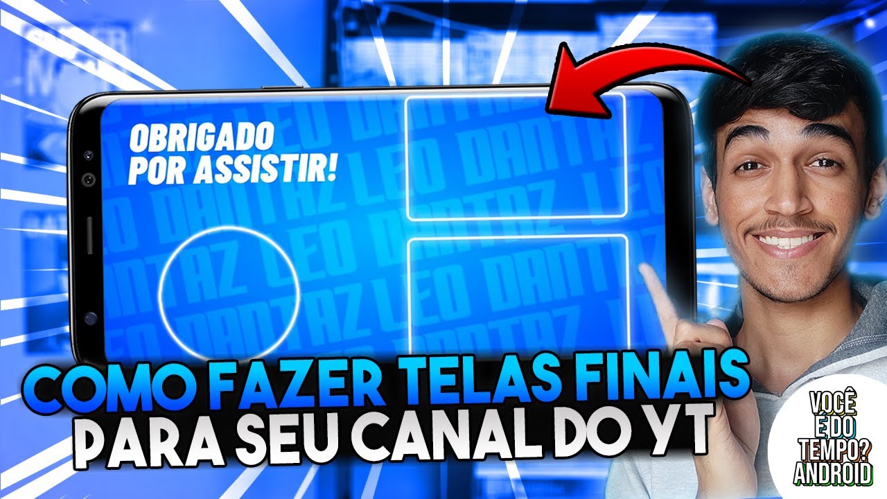 COMO FAZER TELAS FINAIS ANIMADAS PELO CELULAR - ATUALIZADO 2023