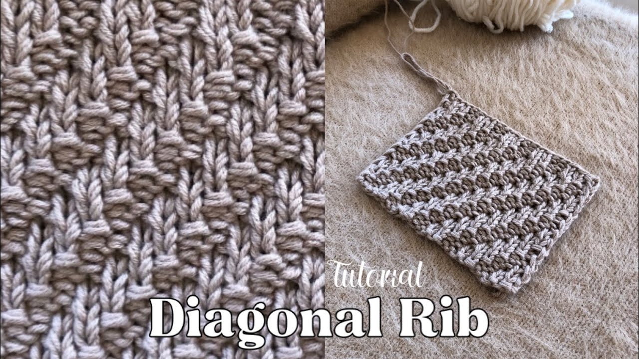 Knitting Pattern : Diagonal rib stitch tutorial ✨🥂 How to knit rib stitch