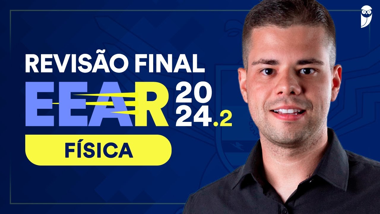 Hora da Verdade EEAR: F&iacute;sica com Prof. Fulconi