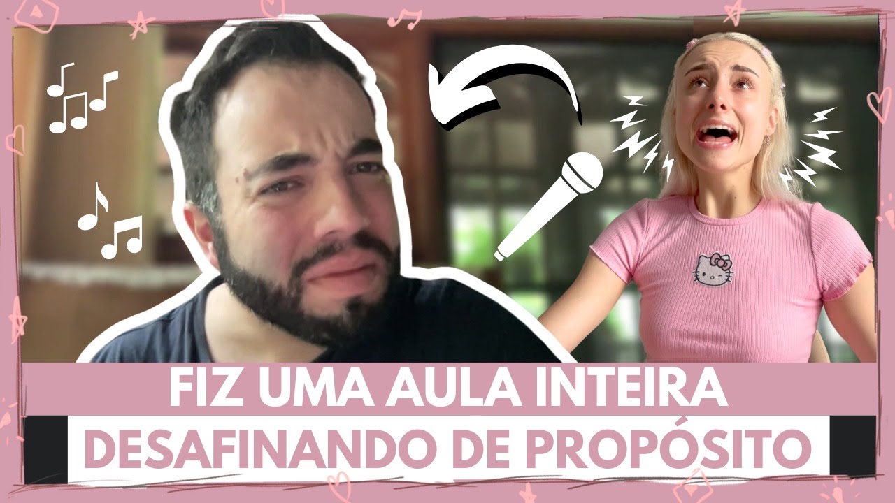 FIZ TUDO ERRADO NA AULA DE CANTO PRA TESTAR MEU PROFESSOR (El