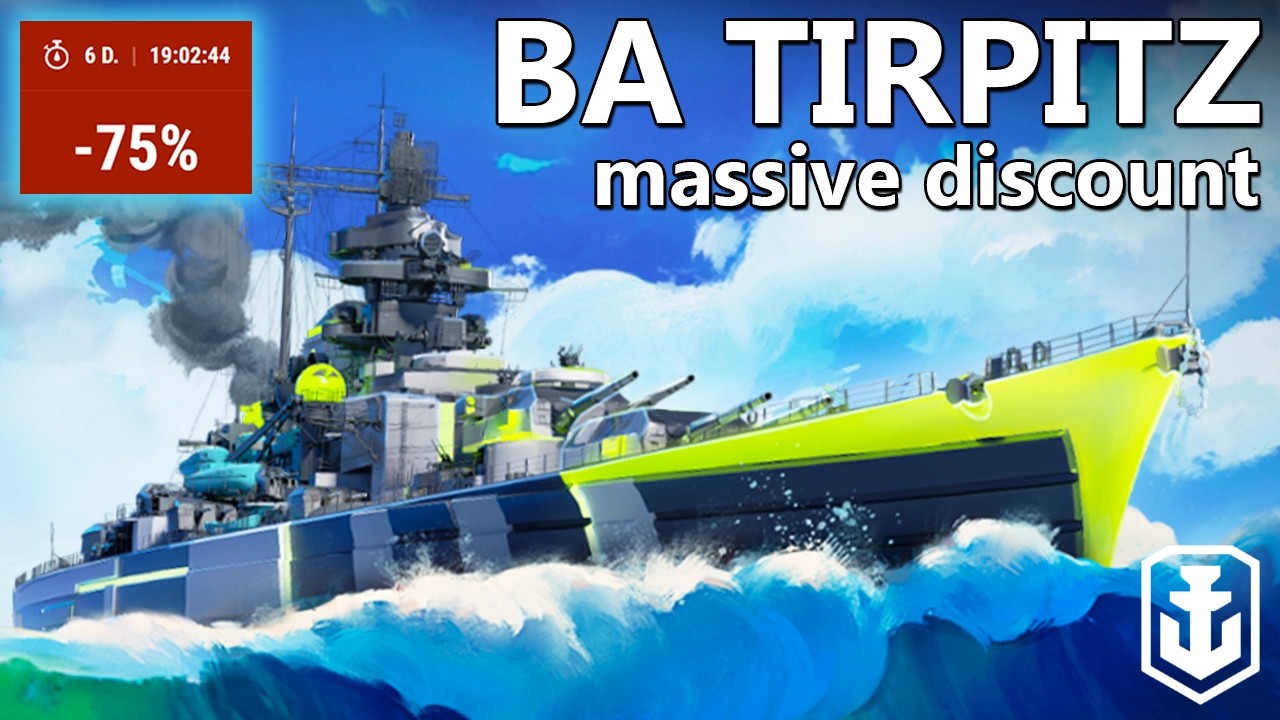 -75% Off BA Tirpitz - Should You Get It? (World of Warships)