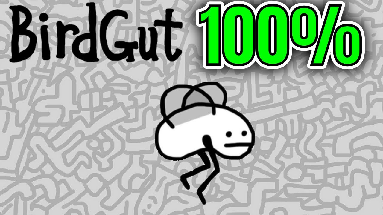 I 100%'d BIRDGUT, Here's how it went!