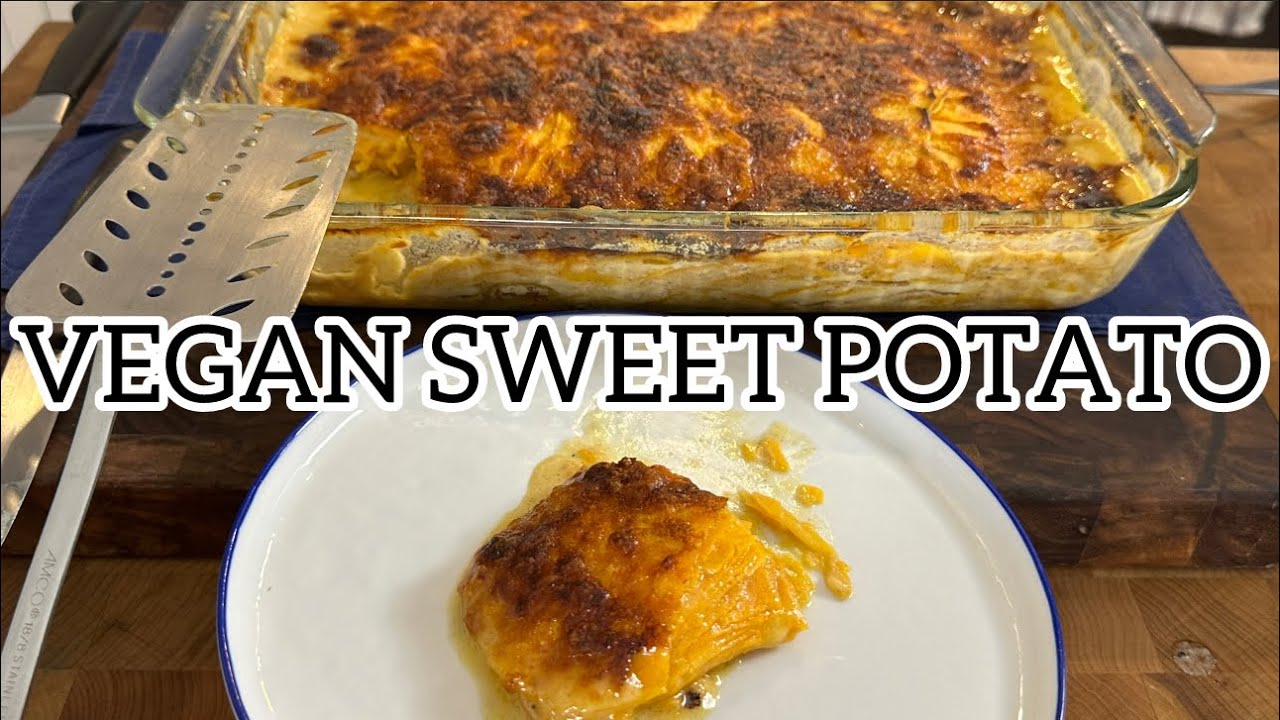 Vegan sweet potato gratin