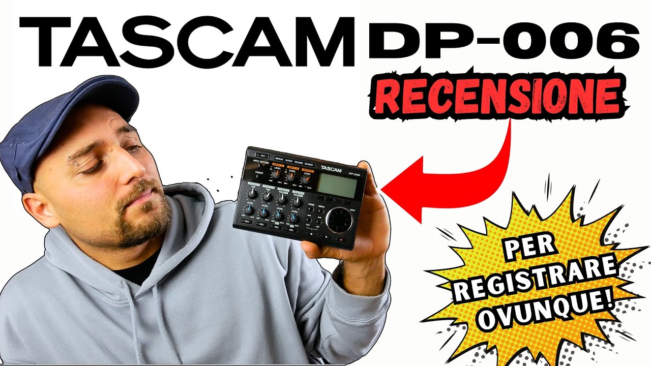 TASCAM DP-006 Recensione