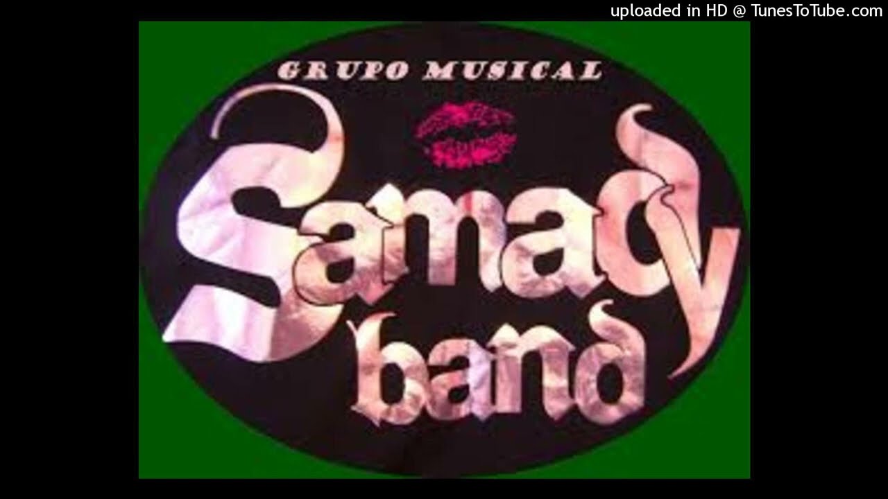 ORQUESTAS CANARIAS - SAMADY BAND