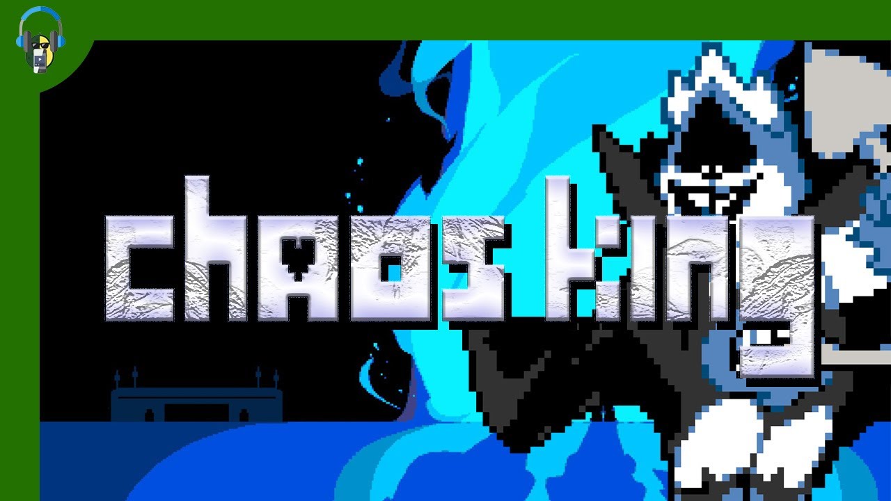 Chaos King - Deltarune - AvoCado Tunes remix v2